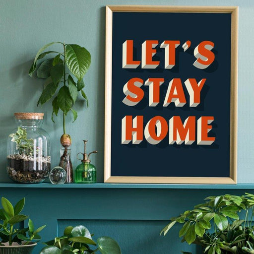 Let's Stay Home Oranje Print | 30x40 Krossproducts | De online winkel voor hebbedingetjes
