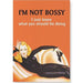 A4 Print I'm Not Bossy Krossproducts | De online winkel voor hebbedingetjes