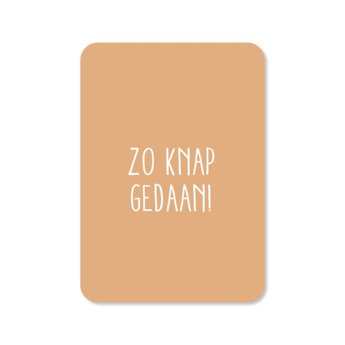 Kaart Zo Knap Gedaan! | Zonder Envelop