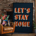 Let's Stay Home Oranje Print | 30x40 Krossproducts | De online winkel voor hebbedingetjes