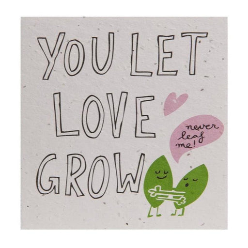 Send & Grow Kaart - You Let Love Grow Krossproducts | De online winkel voor hebbedingetjes